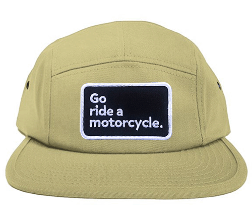 "Go ride a motorcycle" 5 Panel Camper Hat