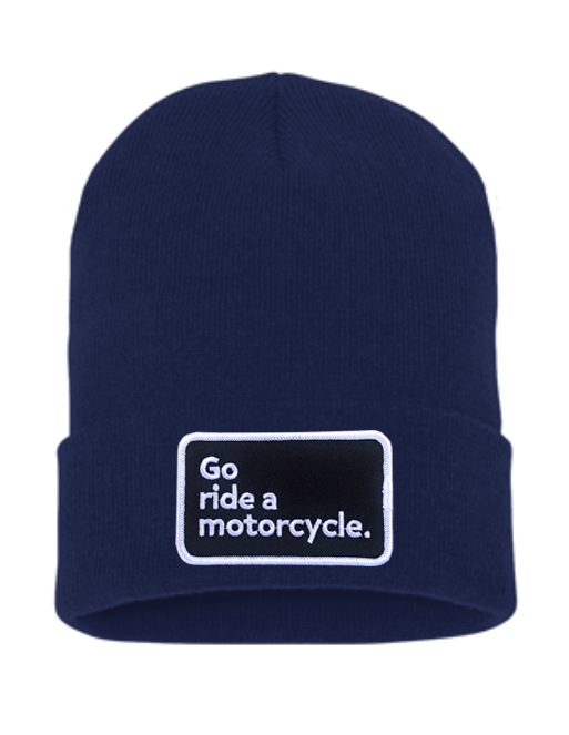 "Go ride a motorcycle" Cuffed Beanie