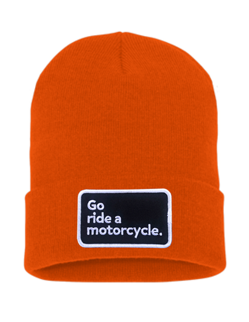 "Go ride a motorcycle" Cuffed Beanie